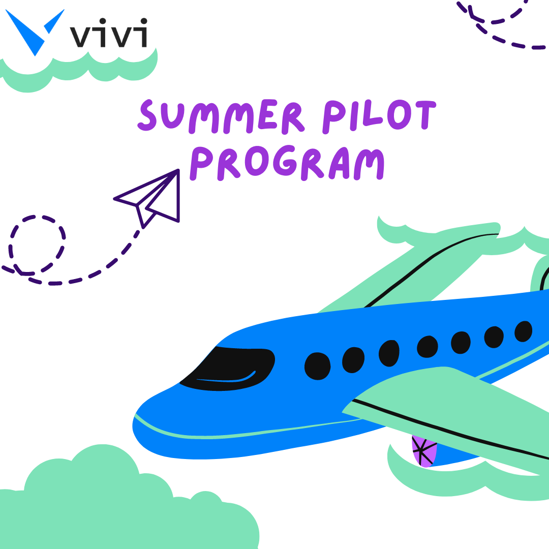 Vivi Summer Pilot Program Vivi Summer Pilot Program