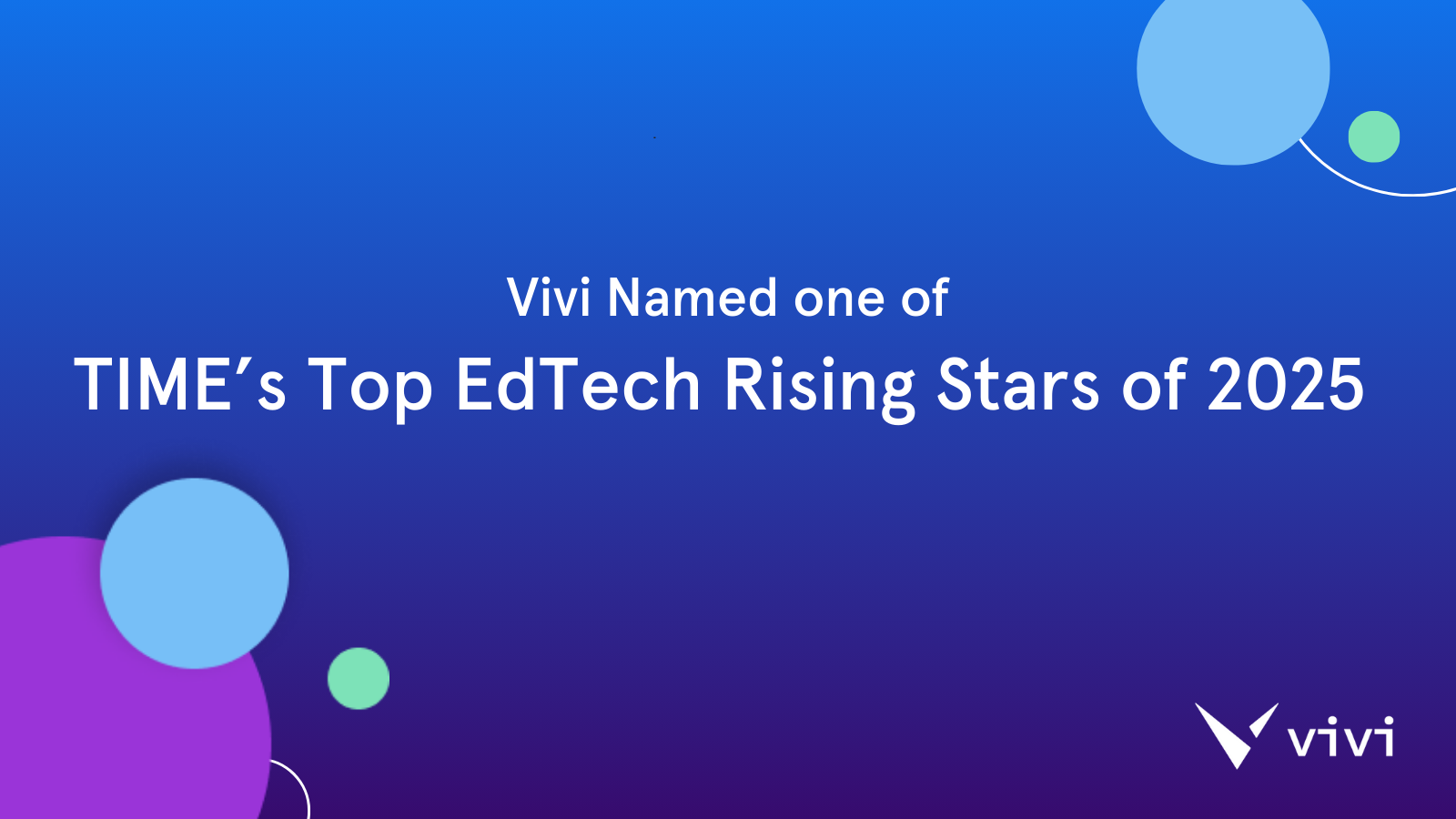 vivi named one of time's top edtech rising stars of 2025 1 May 2025 TIME Rising Star Cover